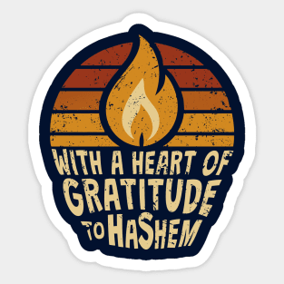With a Heart of Gratitude to Hashem Sticker